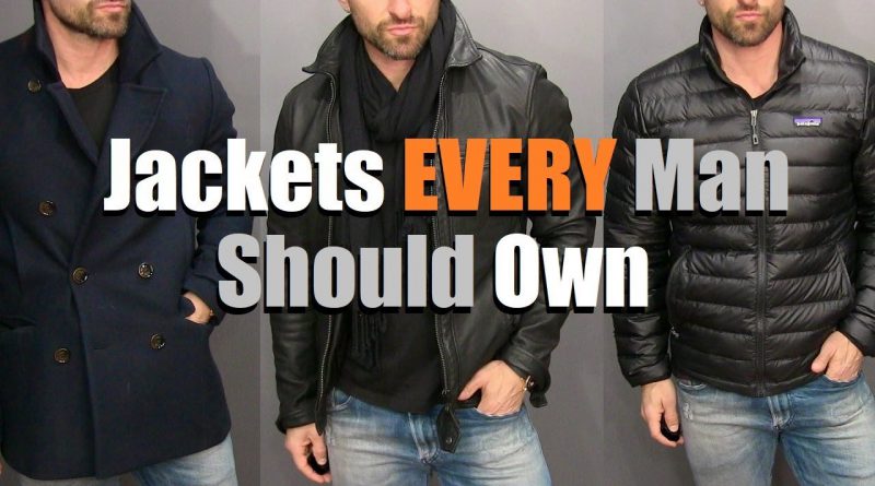 The ONLY 3 Jackets A Guy Needs In His Wardrobe! (Men's Style Essentials)