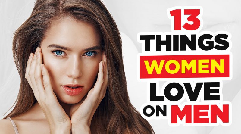 13 Things Women Absolutely Love On Men (They Notice These In Seconds)