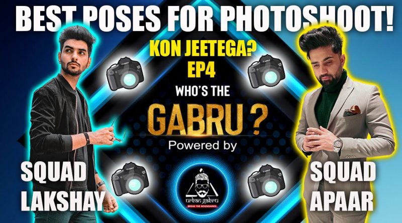 AISE KARTE HAI POSE? Photoshoot tasks in episode 4| Best photography poses for men| Who's the gabru