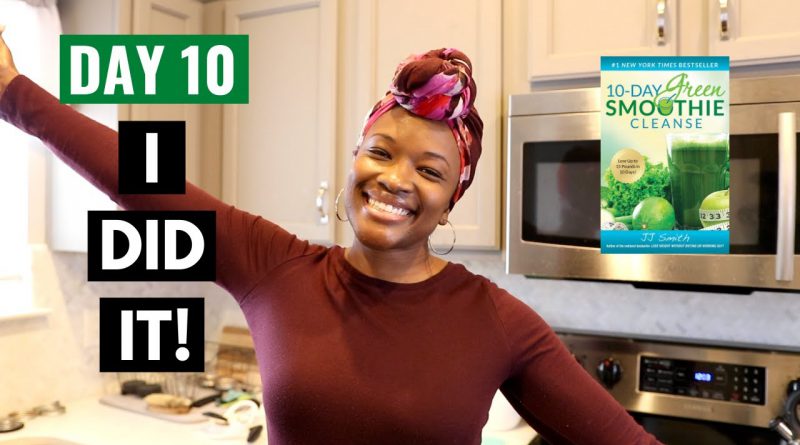 DAY 10 | 10-Day GREEN SMOOTHIE CLEANSE | VLOG Series