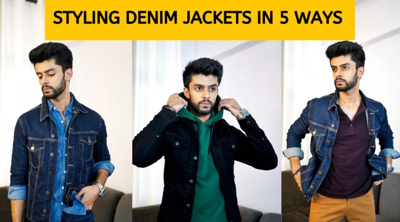 HOW TO STYLE A DENIM JACKET FOR MEN ! 5 DIFFERENT STYLES OF DENIM JACKET FOR MEN