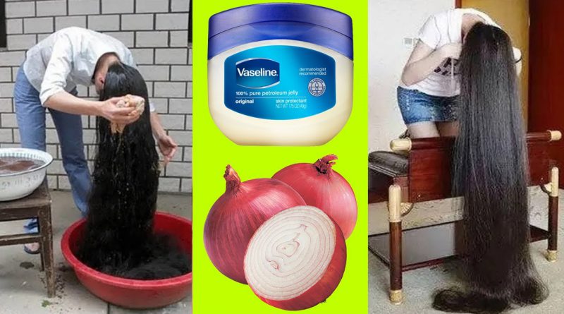 How To Grow Long And Thicken Hair With Using Vaseline And Onion, Get Long Thick Hair In a Week