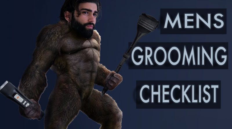 KEEP YOUR GROOMING IN CHECK! | Mens Grooming Checklist | Jorge Fernando