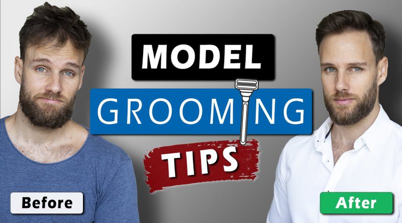 Male Model GROOMING ROUTINE || Men's grooming TIPS