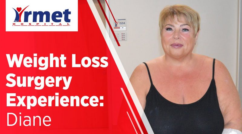 Weight Loss Journey: Diane | İrmet Hospital | İstanbul | Weight Loss Surgery