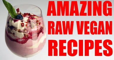 Amazing Quick Raw Vegan Recipes You Need To Make
