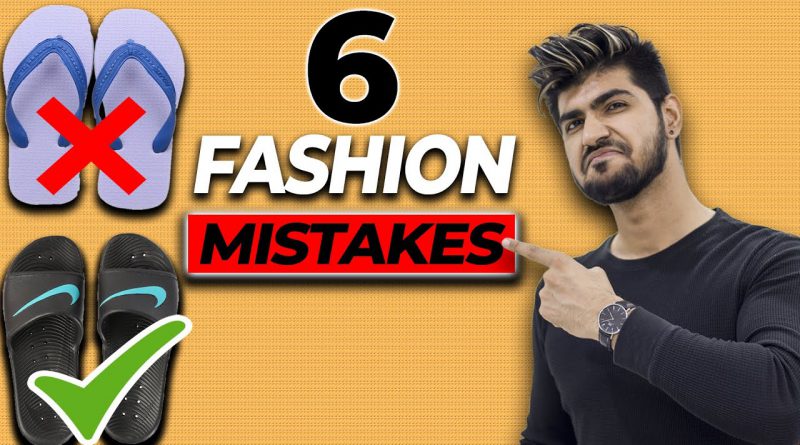 6 Fashion Mistakes MEN Make | Fashion Hacks | How to look taller | Style Tips | Mens Fashion