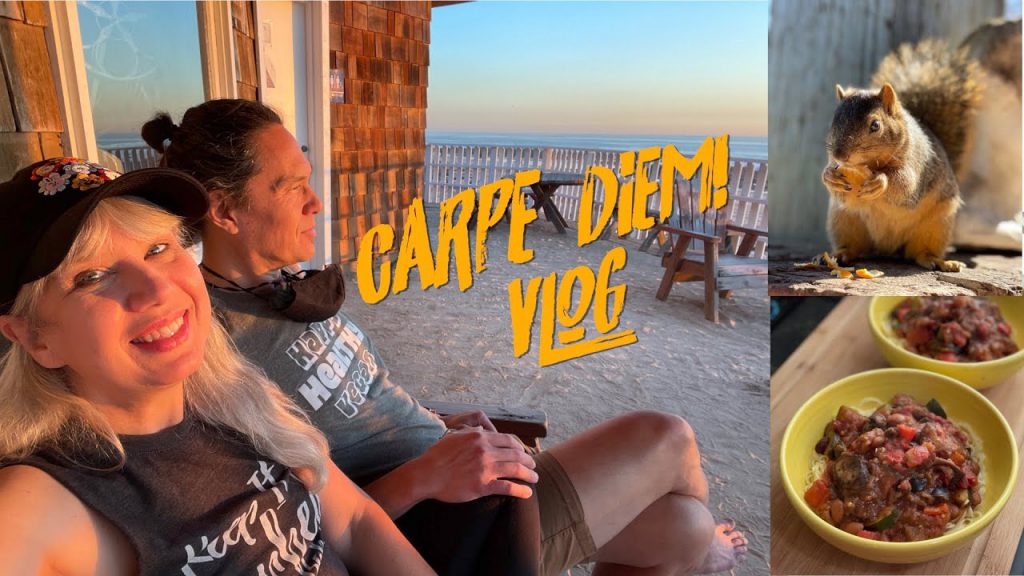 Carpe Diem! Meals, Mail, Animals & Sunset Beach Walk with Chill Tunes