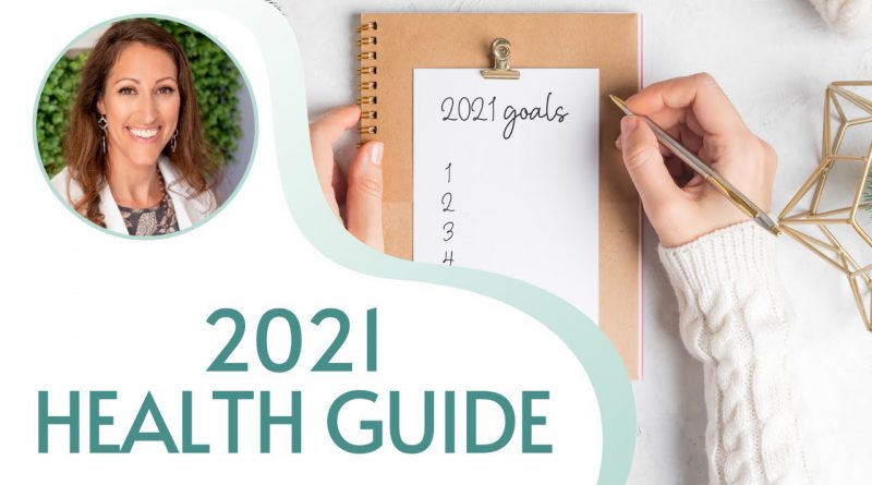 How to Get Healthy In 2021 | FREE Health Guide