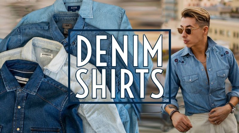 How to Style Denim Shirts || Men's Fashion 2019 || Gent's Lounge