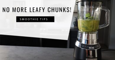 No more Leafy Chunks! How to blend a Creamy Green Smoothie: Green Smoothie Tip