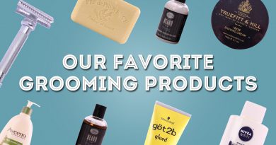 Our Favorite Grooming Products - Recommendations for Shaving, Hair & More